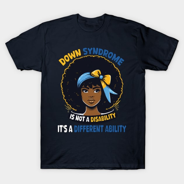 It's Not A Disability It's A Different Ability for African American Afro Hair  Women T-Shirt by JUST PINK